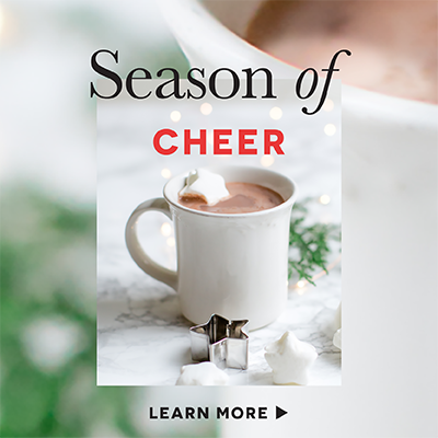 JLL_54068_C5b_HomeHero_PNG_1mb_400x400_01kk season of cheer, learn more
