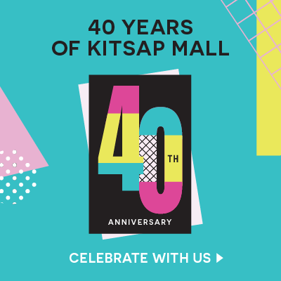 40 Years of Kitsap Mall Celebrate with Us